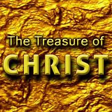 The treasure of Christ