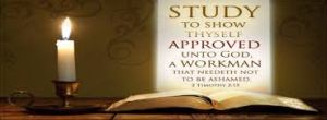 Study to show thyself approved unto God
