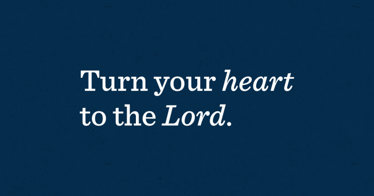 turn_your_heart_to_the_lord-768x403